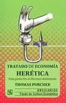 TRATADO DE ECONOMIA HERETICA