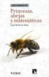 PRINCESAS, ABEJAS Y MATEMATICAS