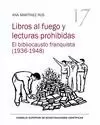 LIBROS AL FUEGO Y LECTURAS PROHIBIDAS