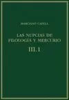 LAS NUPCIAS DE FILOLOGIA Y MERCURIO. VOL. III. 1