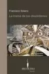 LA TRAMA DE LOS DESORDENES