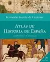 ATLAS DE HISTORIA DE ESPAÑA