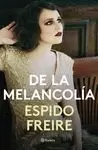 DE LA MELANCOLIA