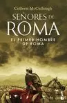 EL PRIMER HOMBRE DE ROMA