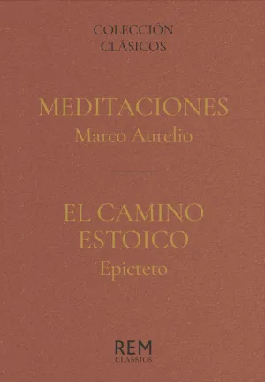 MEDITACIONES / EL CAMINO ESTOICO