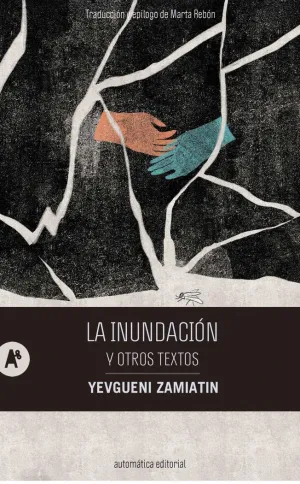 LA INUNDACION Y OTROS TEXTOS