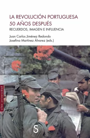 LA REVOLUCION PORTUGUESA 50 AÑOS DESPUES