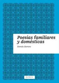 POESIAS FAMILIARES Y DOMESTICAS