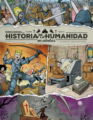 HISTORIA DE LA HUMANIDAD EN VIÑETAS VOL. 7