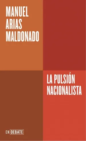 LA PULSION NACIONALISTA