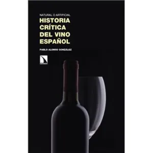 HISTORIA CRITICA DEL VINO ESPAÑOL