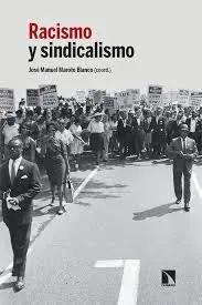 RACISMO Y SINDICALISMO