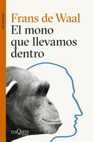 EL MONO QUE LLEVAMOS DENTRO