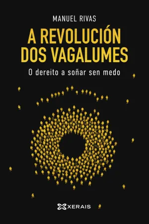 A REVOLUCION DOS VAGALUMES