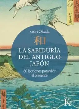 LA SABIDURIA DEL ANTIGUO JAPON