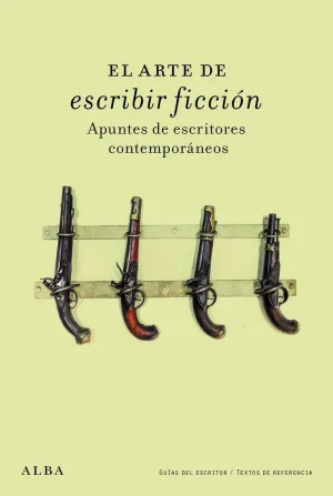 EL ARTE DE ESCRIBIR FICCION