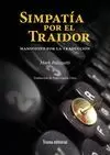 SIMPATIA POR EL TRAIDOR