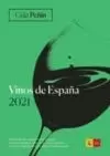 GUIA PEÑIN. VINOS DE ESPAÑA 2021