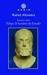 ENSAYO SOBRE FELIPE II, HOMBRE DE ESTADO