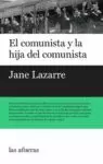 EL COMUNISTA Y LA HIJA DEL COMUNISTA
