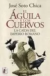 EL AGUILA Y LOS CUERVOS