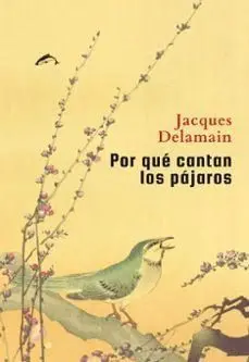 POR QUE CANTAN LOS PAJAROS