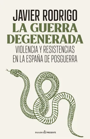 LA GUERRA DEGENERADA