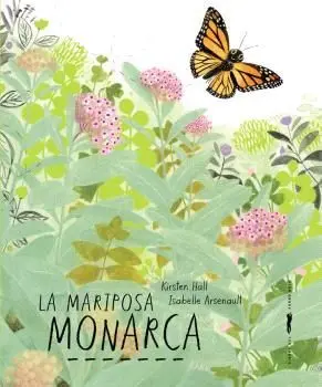 LA MARIPOSA MONARCA