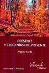 PRESENTE Y CERCANIAS DEL PRESENTE