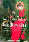 ARTES MECANICAS MEDIEVALES