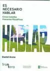 ES NECESARIO HABLAR