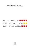HISTORIA PATRIOTICA DE ESPAÑA