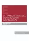 LA TRANSICION ESPAÑOLA: UNA PERSPECTIVA INTERNACIONAL