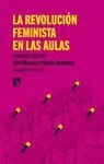 LA REVOLUCION FEMINISTA EN LAS AULAS