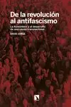DE LA REVOLUCION AL ANTIFASCISMO