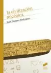 LA CIVILIZACION MICENICA