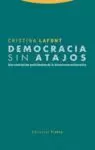 DEMOCRACIA SIN ATAJOS