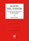 RAICES DEL EXISTIR
