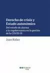 DERECHO DE CRISIS Y ESTADO AUTONOMICO
