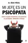 MI JEFE ES UN PSICOPATA