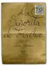 LA SEÑORITA DE TREVELEZ