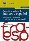 APRENDER A TRADUCIR DEL FRANCES AL ESPAÑOL. GUIA DIDACTICA