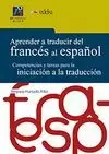 APRENDER A TRADUCIR DEL FRANCES AL ESPAÑOL.