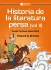 HISTORIA DE LA LITERATURA PERSA. VOL. II