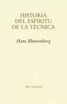 HISTORIA DEL ESPIRITU DE LA TECNICA