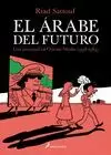 EL ARABE DEL FUTURO, I