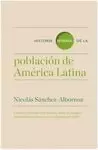 HISTORIA MINIMA DE LA POBLACION DE AMERICA LATINA