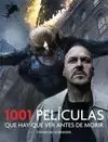 1001 PELICULAS QUE HAY QUE VER ANTES DE MORIR