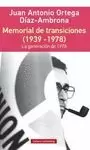 MEMORIAL DE TRANSICIONES (1939-1978)