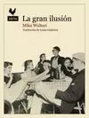 LA GRAN ILUSION